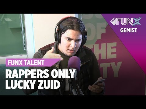 Lucky Zuid - FunX | FunX Talent Rappers Only | Eerste Ronde