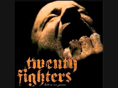 twenty fighters - esta es mi guerra