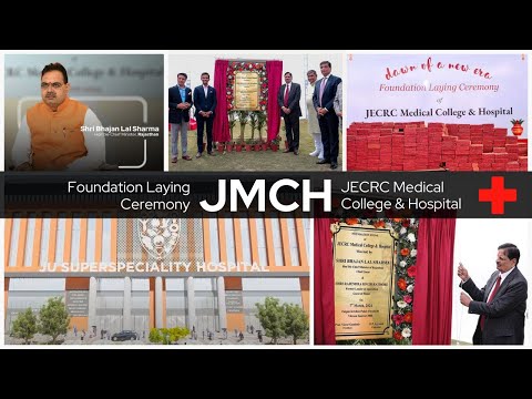 JECRC Medical College & Hospital - JMCH | ft. Shri Bhajan Lal Sharma