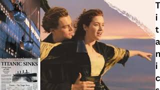 10 April 1912 When the Titanic sank( टाइटैनिक जब डूबा था) 🚣🚢🚢🚢🚢🚢⛵