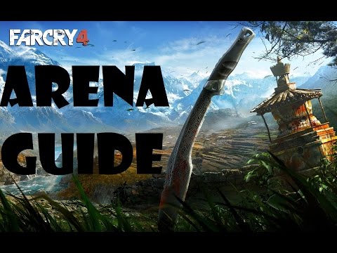 Far Cry 4 - Arena Guide (How to quickly unlock the 'Bushman' rifle)