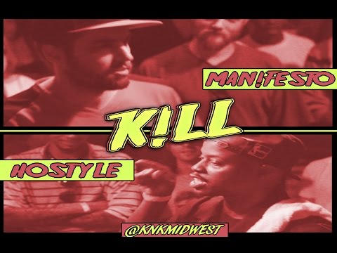 KNKMIDWEST - HOSTYLE vs MANIFESTO - K!LL