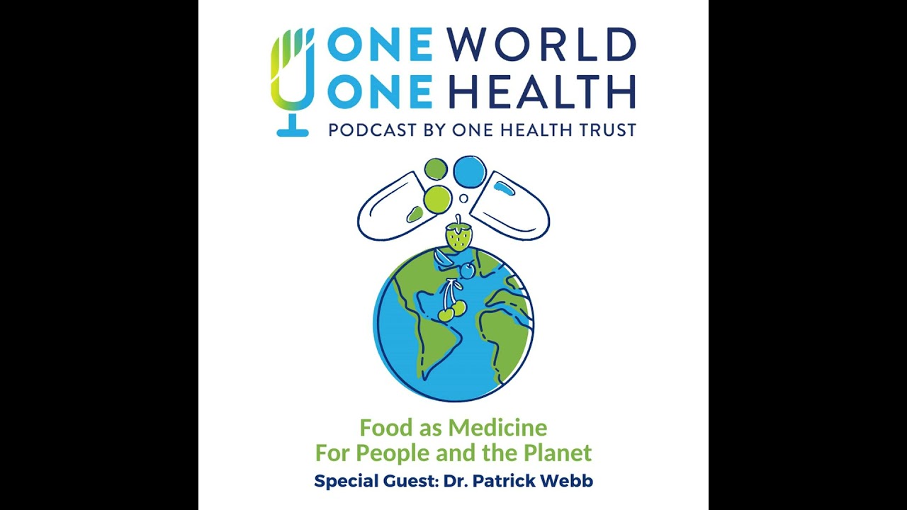 Food as Medicine — For People and the Planet