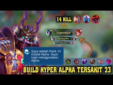 Build Hyper Alpha Season 23 Lifesteal Dan Damagenya Deras Banget - Build Hyper Alpha | Mobile Legend