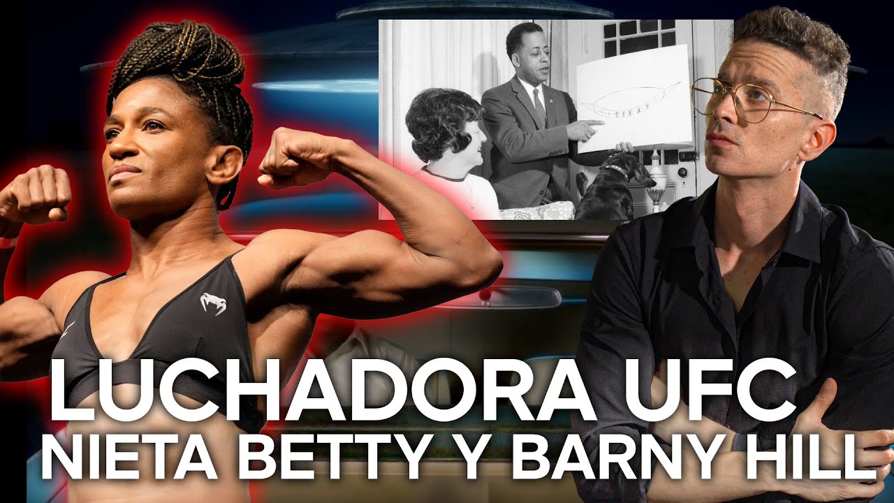 ANGELA HILL DE LA UFC ES NIETA DE BETTY Y BARNEY HILL