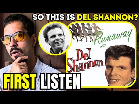 MY FIRST REACTION To Del Shannon - Runaway! That Falsetto Hit HARD