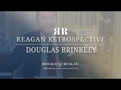 Reagan Retrospective Ep. 2 (Season 4) - Douglas Brinkley
