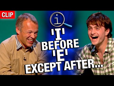 QI | 'I' Before 'E' Except After...