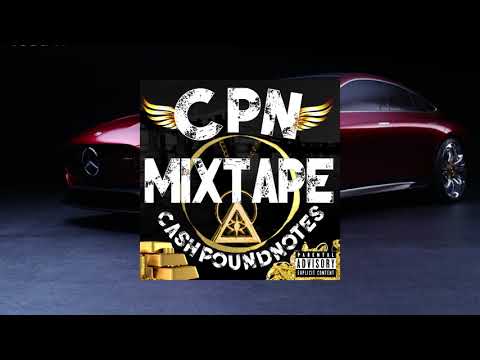 Cash Pound Notes - The Mixtape