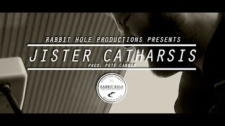 Jister - Catharsis (Video by Rabbit Hole Productions)