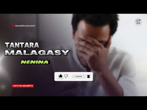 TANTARA MALAGASy - NENINA