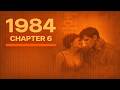 1984 Chapter 6 George Orwell Audiobook