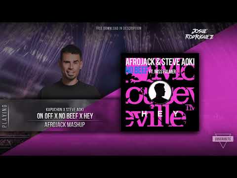 On Off vs. No Beef vs. Hey (AFROJACK Ultra Europe 2025 Mashup) - Kapuchon vs. Steve Aoki