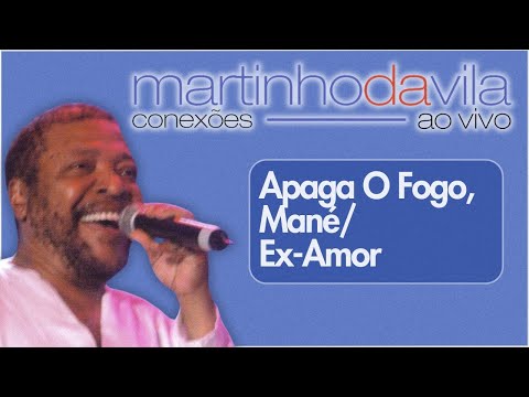 Apaga O Fogo Mané - Martinho da Vila