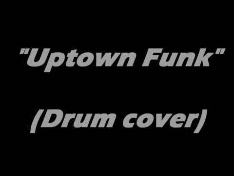 Carlos Gibbs Drum Cover ""Uptown Funk""