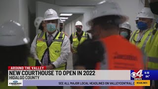 New Hidalgo County Courthouse to open in 2022