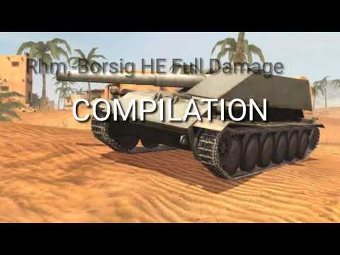 Rhm,-Borsig WT - HE Full Damage Compilation [WoT Blitz]