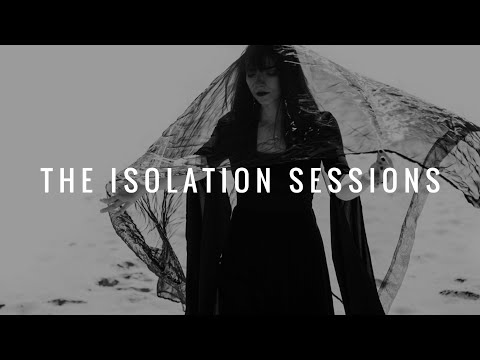 The Isolation Sessions #89: Ellenor Vora