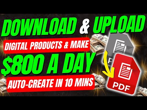 , title : 'Best Digital Products To Sell Online | Earn $800 A Day Uploading & Downloading Files (Done For You)'