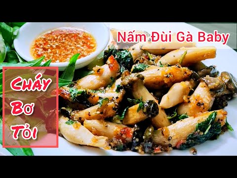 Học Ngay Cách Làm Nấm Đùi Gà Baby Cháy Bơ Tỏi Thơm Ngon – Món Ăn Gây Nghiện!