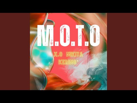M.O.T.O (feat. Nikita Kering') (Remix)