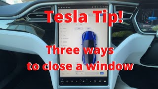 Tesla Tip! Three ways to close a window (screen)