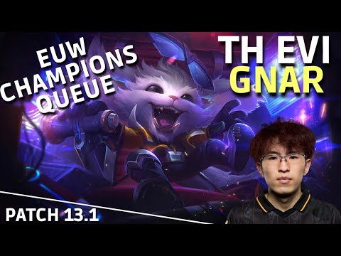 EUW CHAMPIONS QUEUE I GNAR TOP LANE I EVI