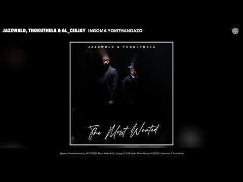 Jazzworx, Thukuthela & GL_Ceejay &ndash; iNgoma Yomthandazo