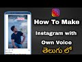 HOW To Make OWN VOICE Instagram Videos Instagram Video With Own Voice Add Background Music