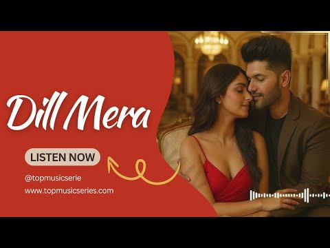 Dil Mera