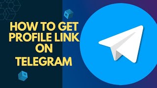 How to Get TELEGRAM Profile Link/ Copy Telegram Link (STEP BY STEP)