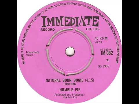 UK New Entry 1969 (162) Humble Pie - Natural Born Bugie
