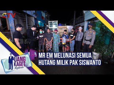Mr EM Melunasi Semua Hutang Milik Pak Siswanto | Uang Kaget | Eps 494