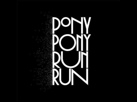 Pony Pony Run Run - Cherry Love Brazil