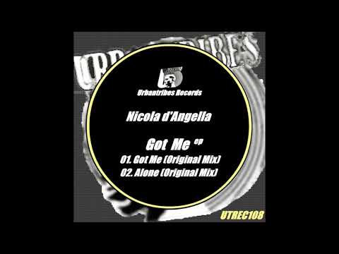 Nicola d'Angella - Got Me (Original Mix)