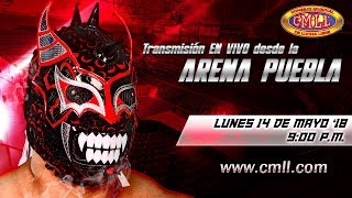 LA MEJOR LUCHA LIBRE EN VIVO DESDE LA ARENA PUEBLA 14 DE MAYO DE 2018