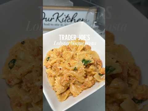 Easy Trader Joe’s Lobster Bisque Pasta Recipe 🦞🍝