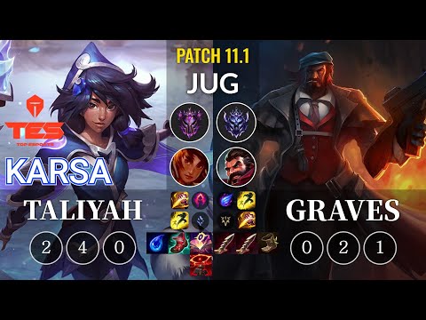 TES Karsa Taliyah vs Graves Jungle - KR Patch 11.1