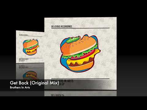 Brothers In Arts - Get Back (Original Mix)
