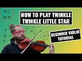 Twinkle Twinkle Little Star - Violin Tutorial and Variations