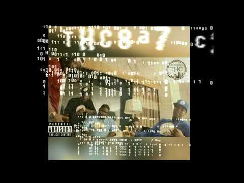 THC DopeSauced ft Hilyte GMoney Mac Crizstyle