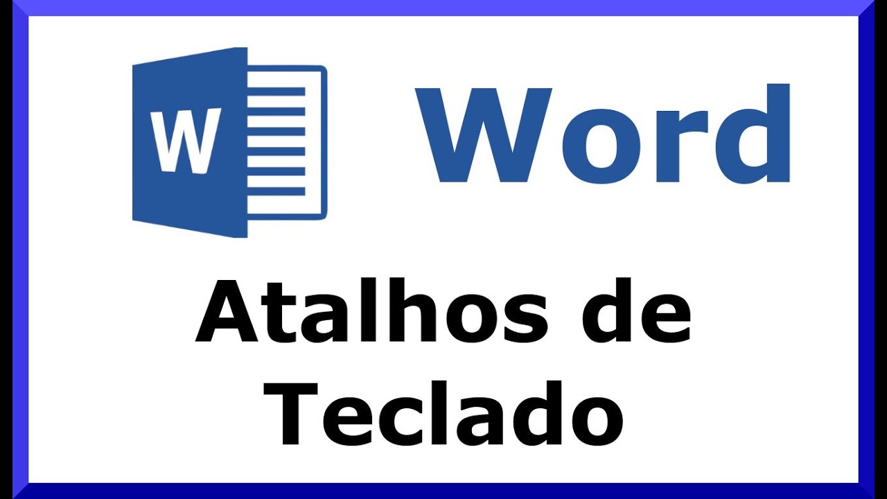 WORD - Atalhos de Teclado do Office