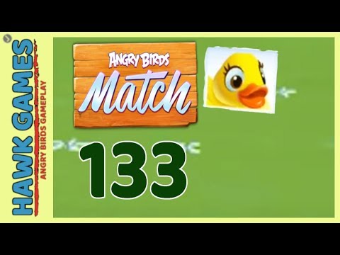 Angry Birds Match ⭐ Level 133 - Walkthrough, No Boosters
