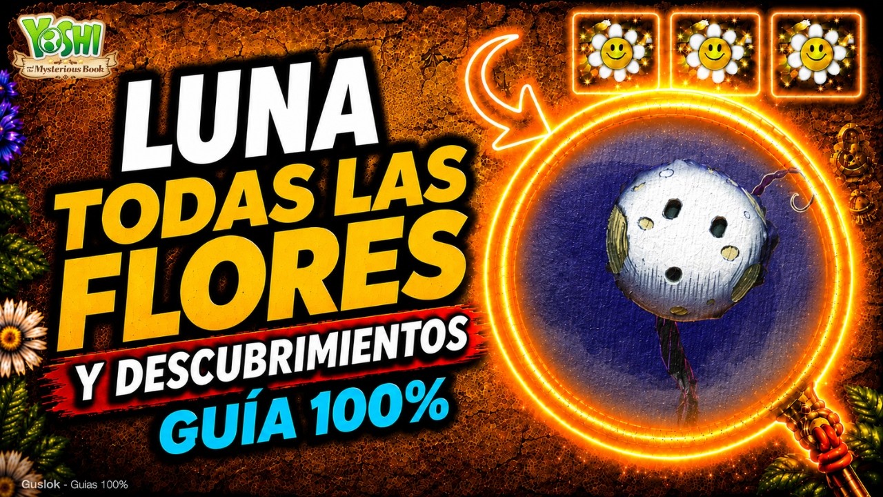 Luna Todos los Coleccionables 100% | Yoshi and the Mysterious Book