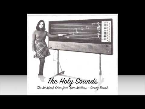 The McMash Clan feat. Kate Mullins - Swing Break