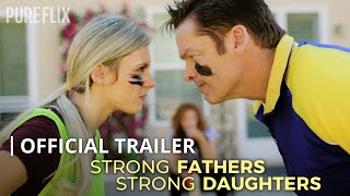 Strong Fathers, Strong Daughters (2022) Video