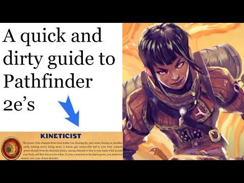 A quick and dirty guide to Pathfinder 2e's Kineticist