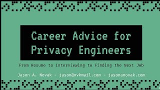 PEPR '25 - Career Advice for Privacy Engineers: From Resume to Intervi