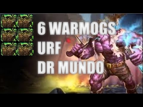 DR MUNDO URF 6 WARMOGS INSANELY TANKY UNKILLABLE MUST SEE