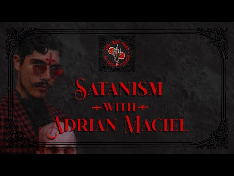 S02E04 | Satanism w/ Adrian Maciel